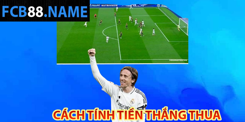 Cách thức tính tiền thắng thua