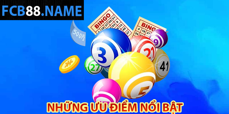 Những ưu điểm nổi bật